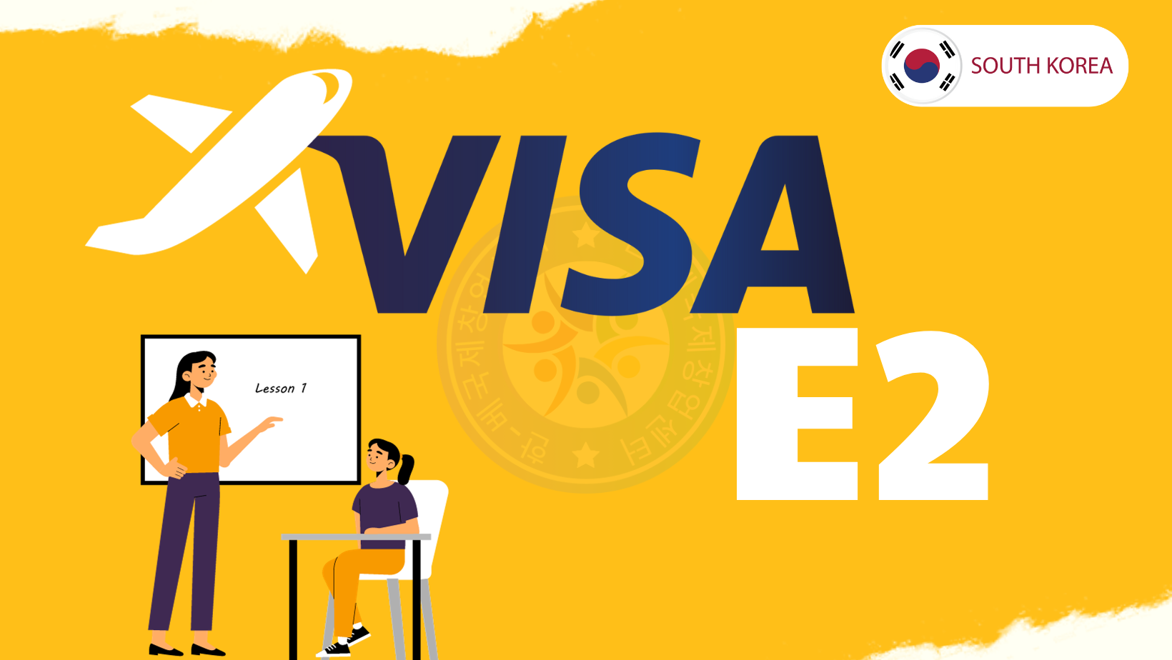 Visa E2 Hàn Quốc